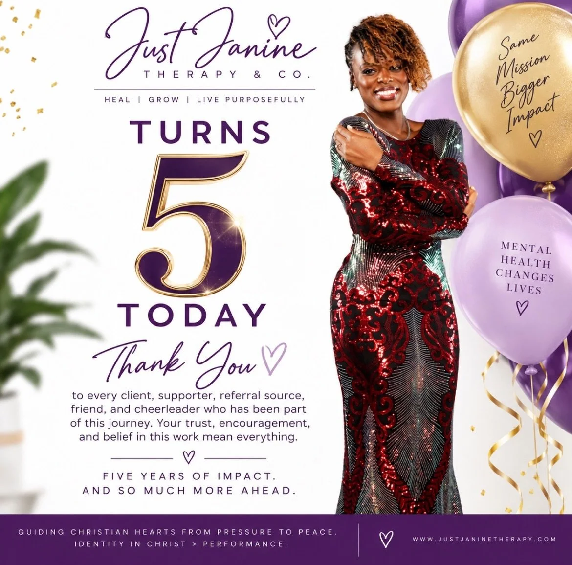 Today, Just Janine Therapy &amp; Co. turns 5! 🎉

Five years of healing, growth, purpose, boundaries, breakthroughs, and becoming. I&rsquo;m deeply grateful for every client, referral, supporter, and person who has trusted this work.

5 years down. M