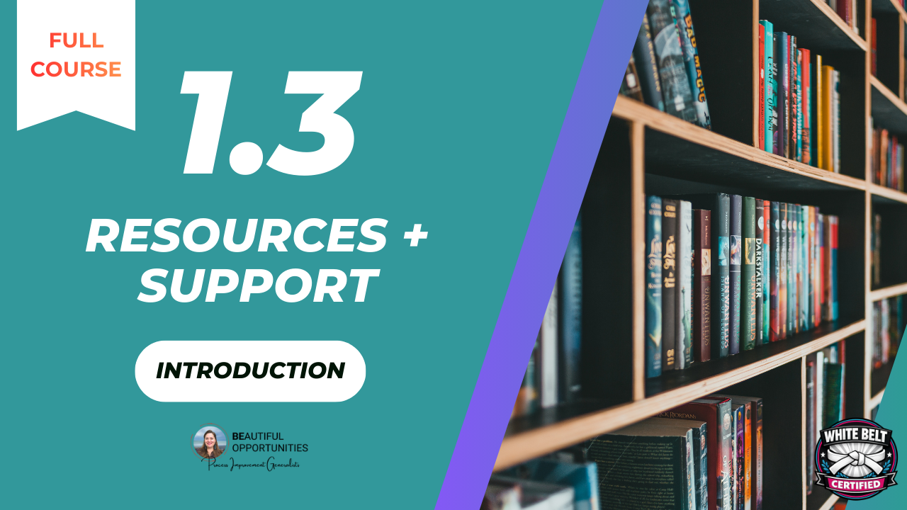 1.3 Resources + Support