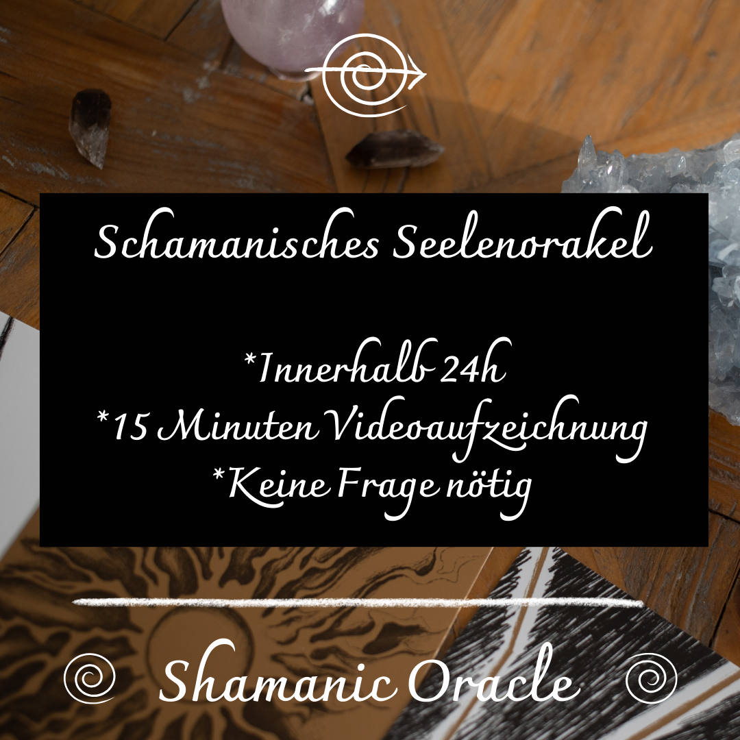 ✦ Schamanisches Seelenorakel – Deine Seele spricht