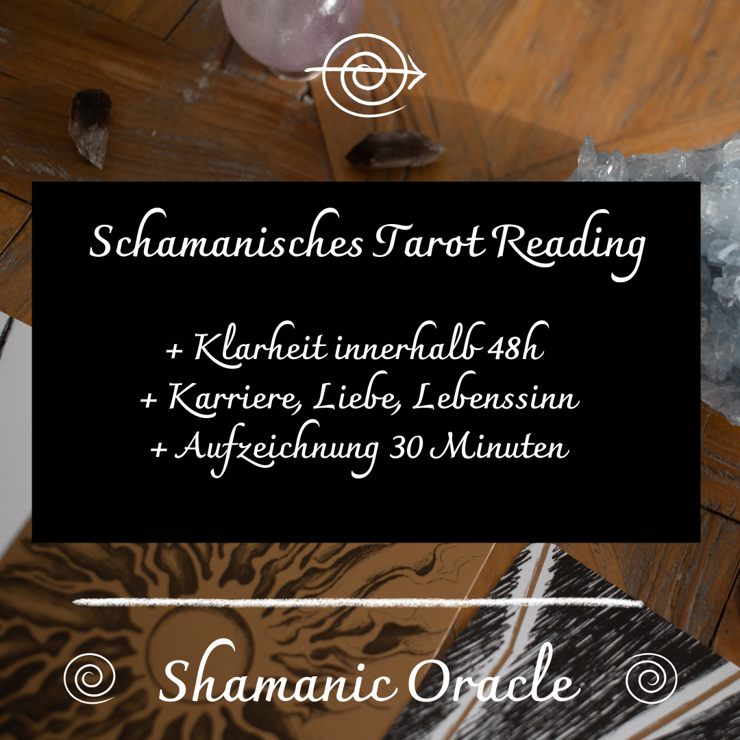 ✦ Schamanisches Tarot Reading