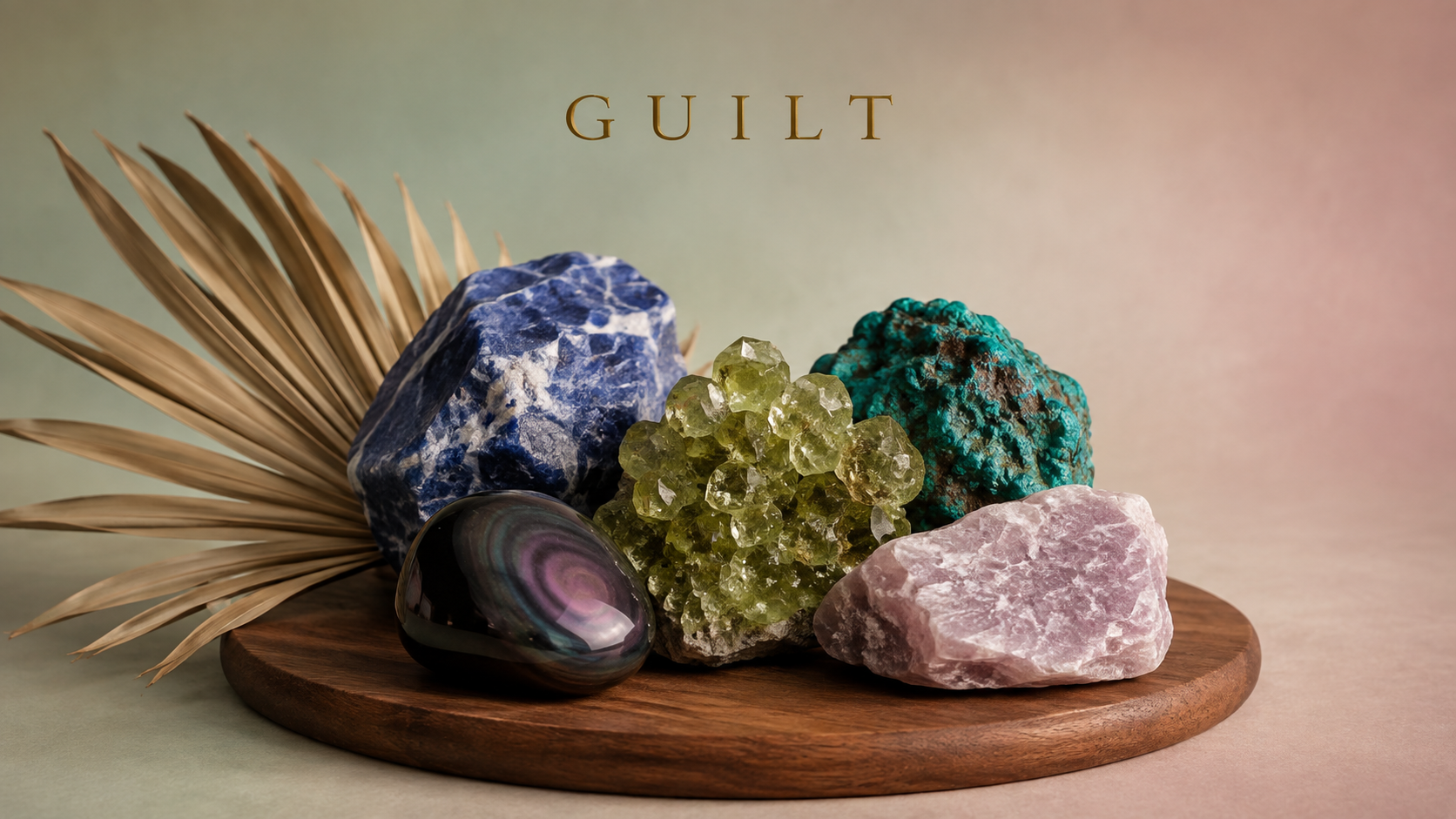 Crystals believed to help with feeling guilt