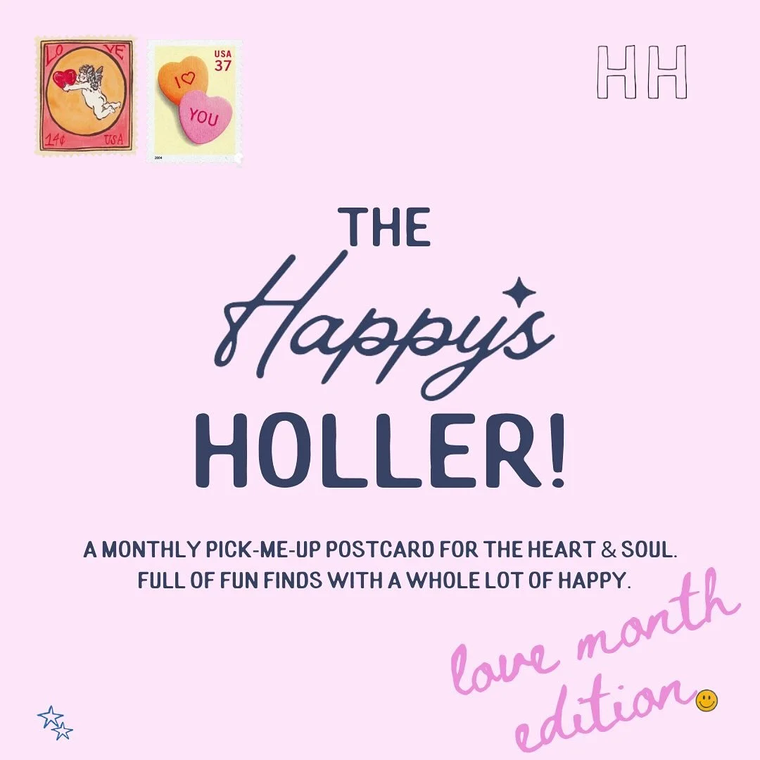 The Happy&rsquo;s Holler is hot off the press! Love month is every month at Happy&rsquo;s! 💘