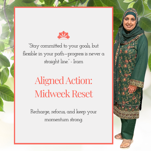 Aligned Action: Midweek Reset
