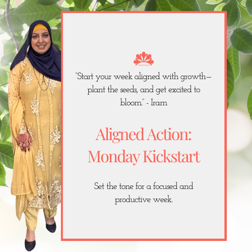 Aligned Action: Monday Kickstart