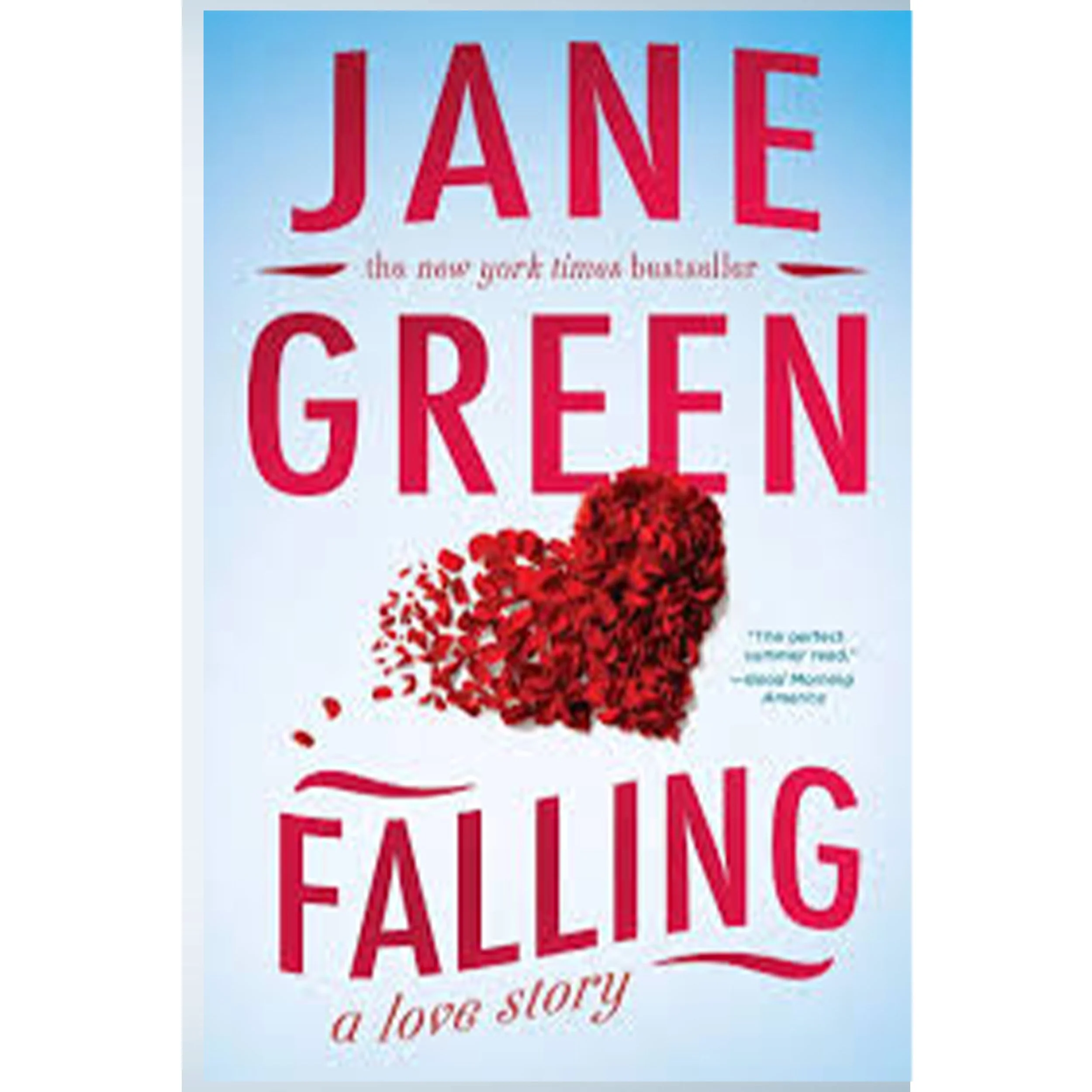 Falling - A Love Story by Jane Green