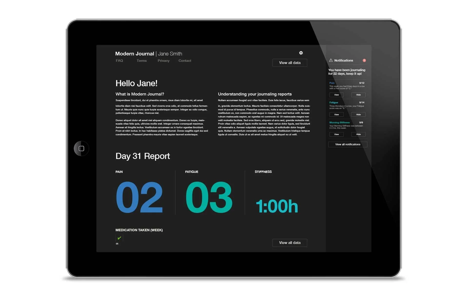 A tablet screen displaying a health journaling app with sections for daily reports, including pain, fatigue, and stiffness levels, along with medication adherence, date, and time tracking.
