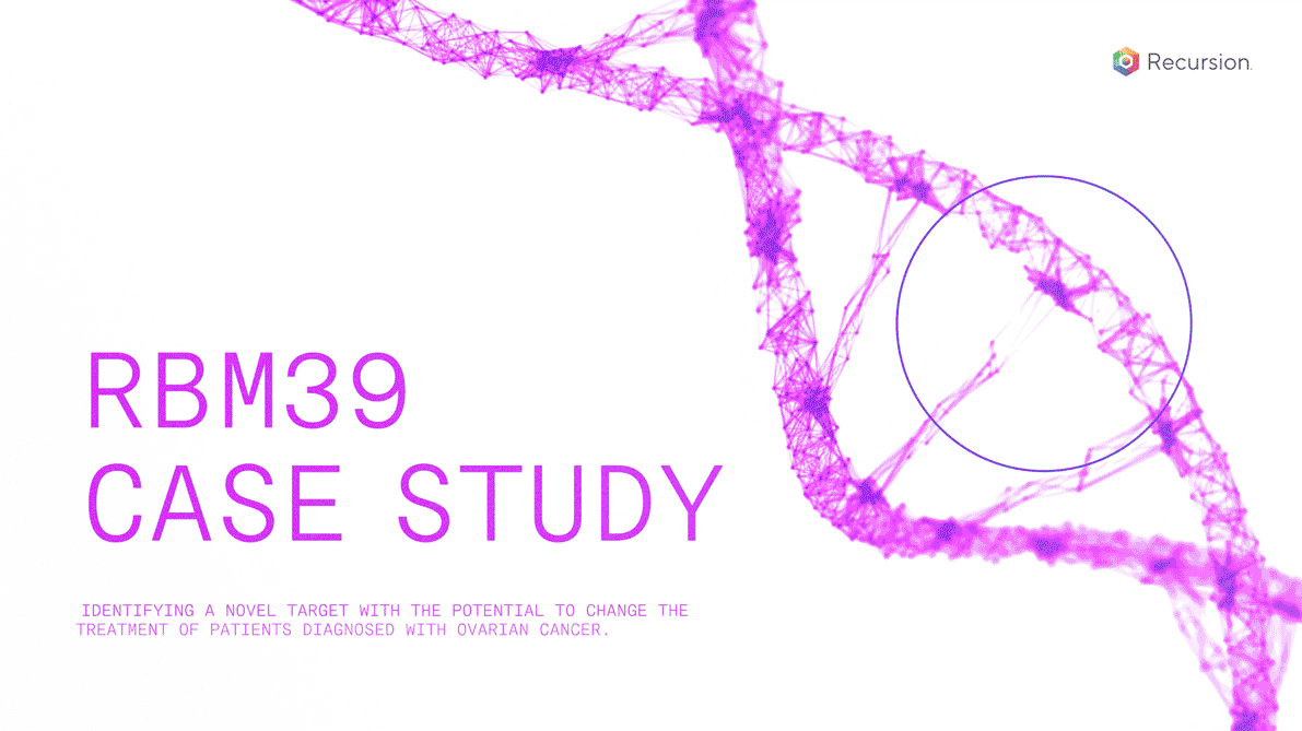 Cover slide for RBM39 case study featuring a purple DNA strand graphic and Recursion logo.