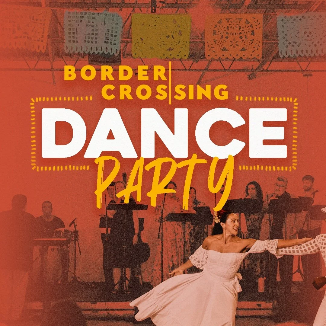 Border CrosSing Dance Party