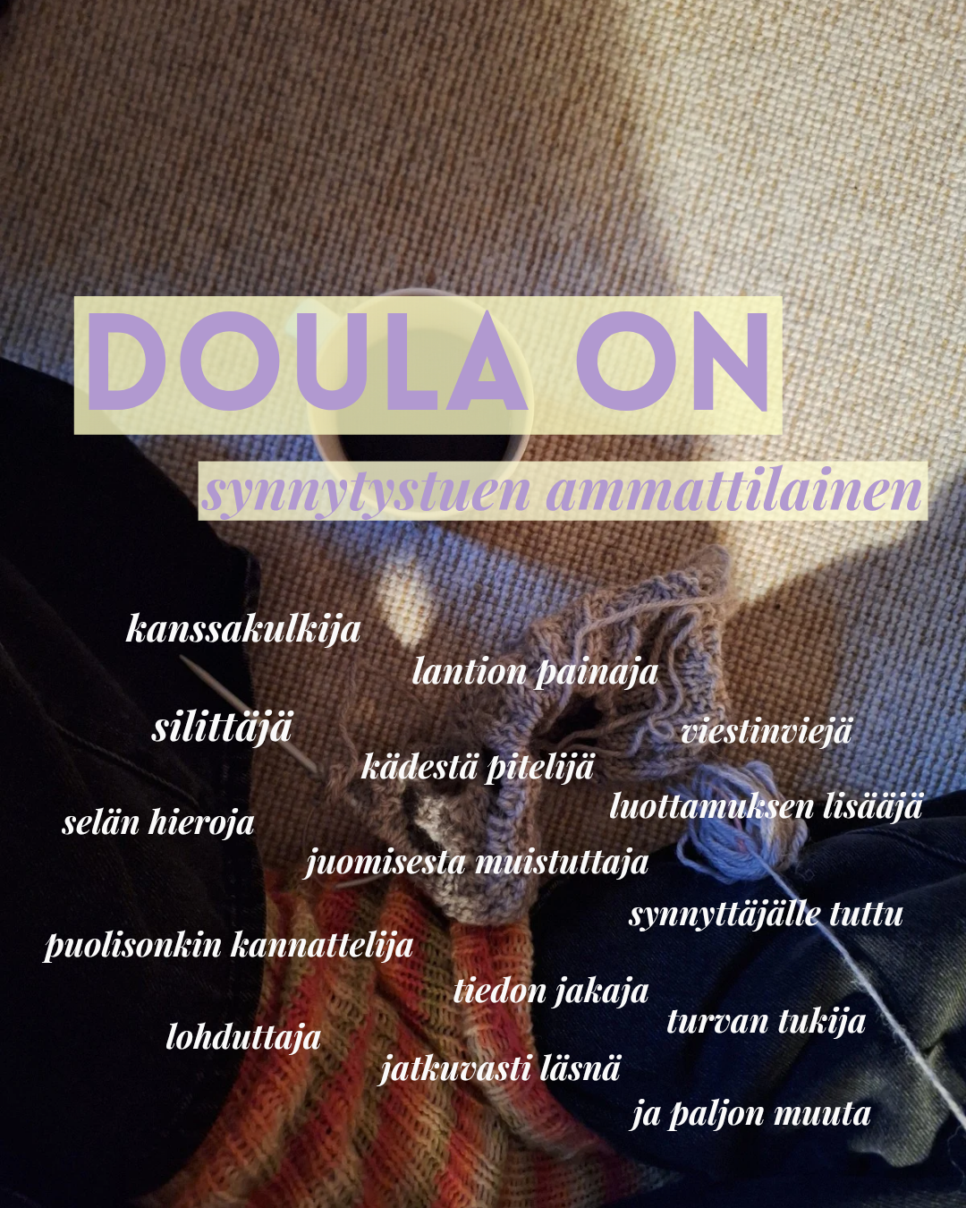 Onko doula puoskari?