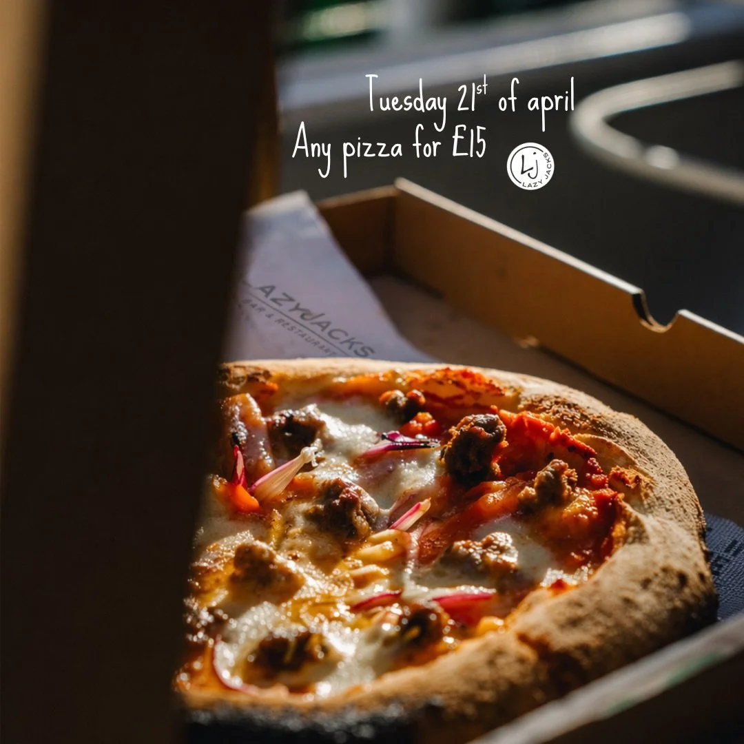 Tuesday just got better 🍕

Any pizza for &pound;15, straight from the oven and worth making plans for.

Tuesday 21st April

30&ndash;32 Panorama Road
Sandbanks, Poole, BH13 7RD
Tel 01202 133833

Walk ins always welcome, bookings recommended at busy 