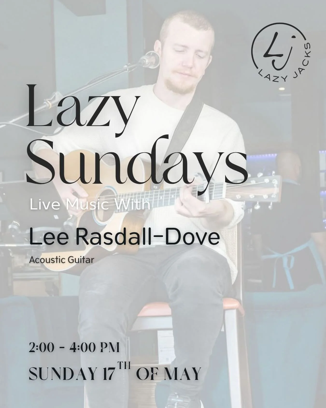 Sundays are for live music, good drinks &amp; even better vibes🎶☀️

Join us at Lazy Jacks this Sunday from 2&ndash;4PM for an acoustic set from Lee Rasdall-Dove 🎸

The perfect excuse to slow down, sip something cold, and soak up your Sunday. 🍹✨

?