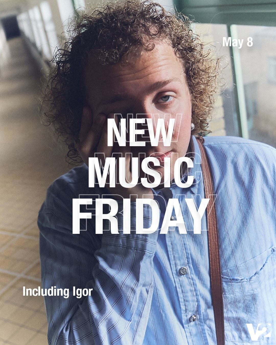 This Week&rsquo;s New Music Friday including Igor, Isaac Roux, Tim Hart and more! 💫