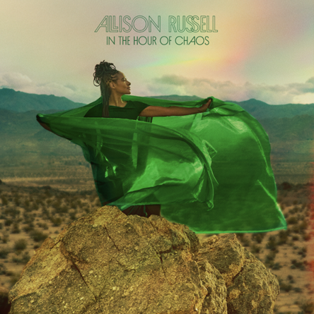 ALLISON RUSSELL ANNOUNCES THIRD STUDIO ALBUM ‘IN THE HOUR OF CHAOS’ Out july 10th Featuring Norah Jones