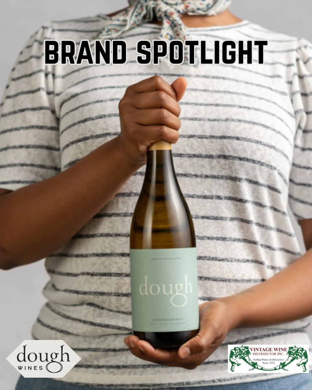 Our Brand Spotlight this week is Dough Wines!

A brand rooted in purpose, to be a force for good. It supports positive, systematic changes in both the culinary arts and beverage professions. Dough Wines is proudly partnered with the James Beard Found