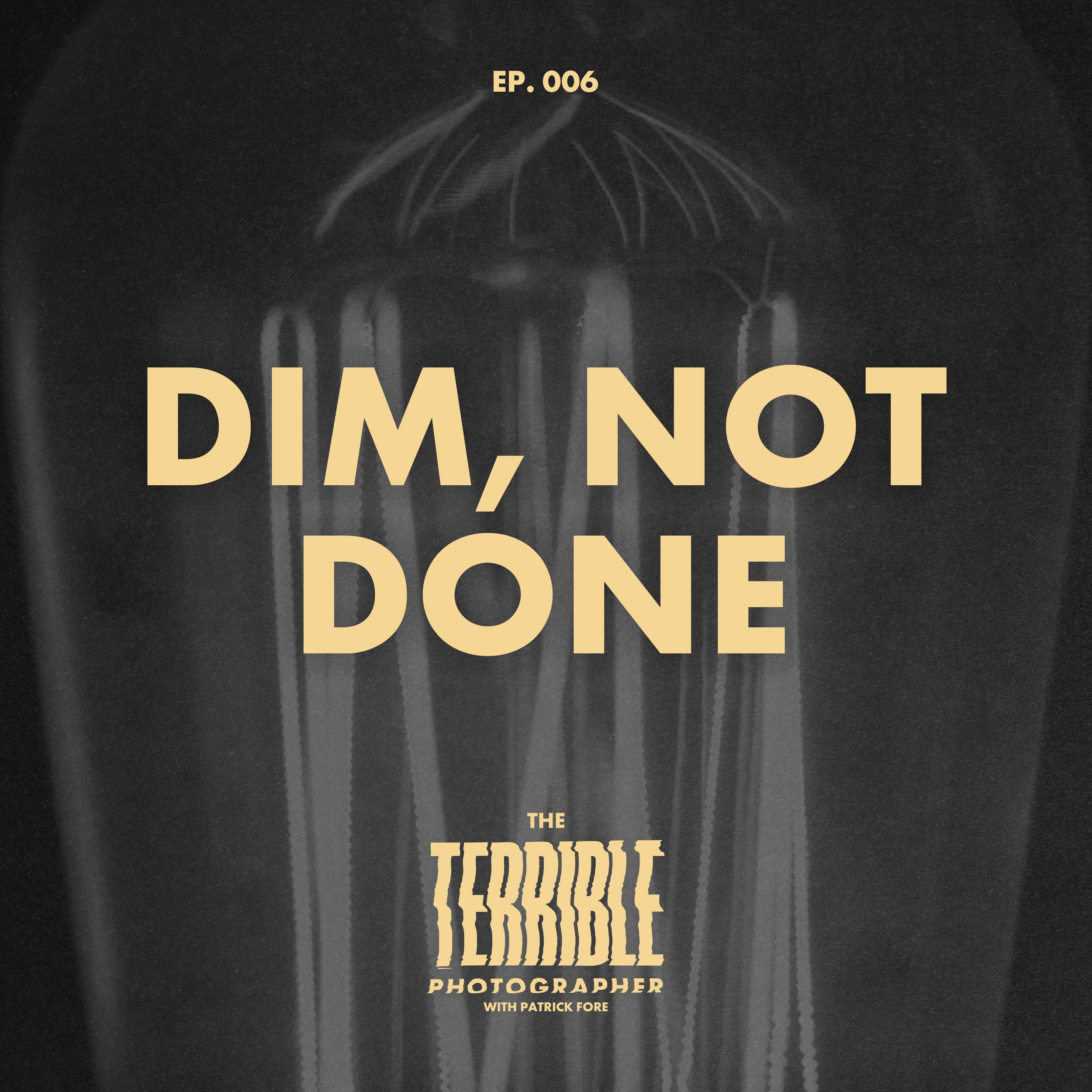 Dim, Not Done: Recognizing Burnout Before the Dumpster