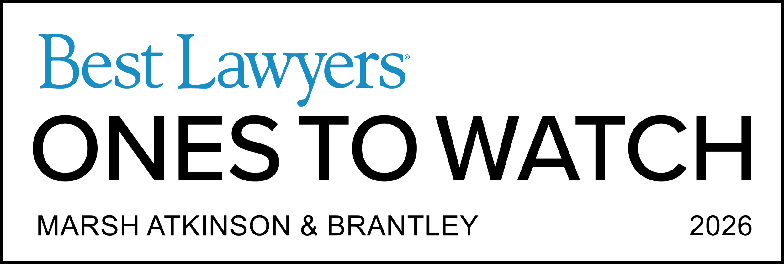 Logo for Best Lawyers Onestowatch featuring Marsh Atkinson & Bentley, 2026.