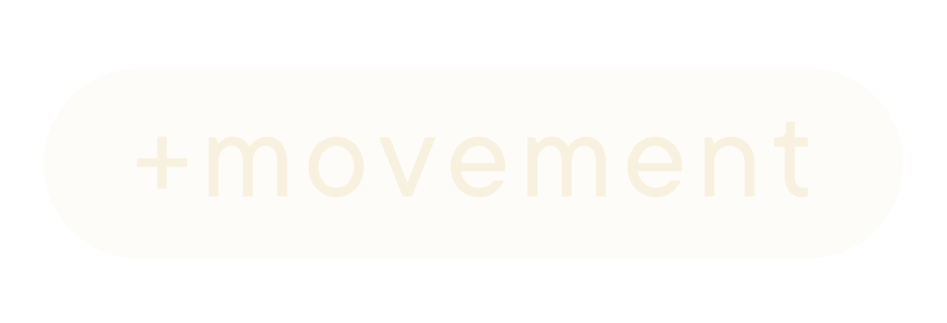 A rounded rectangular button with the word 'movement' in a light color on a dark background