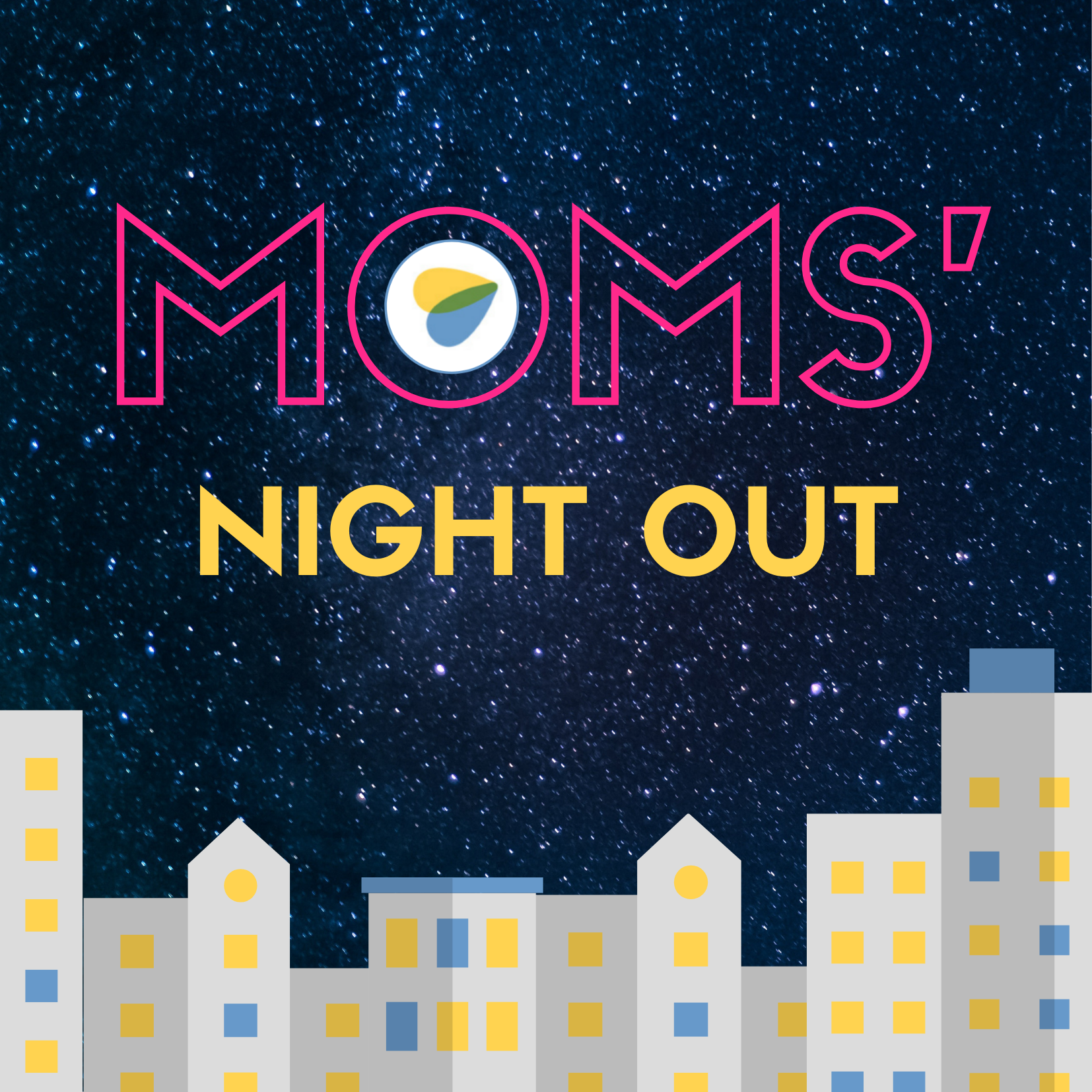 Mom’s Night Out
