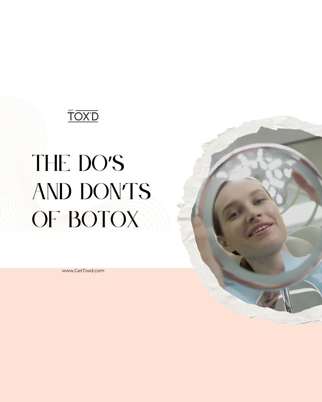 The Do’s and Don’ts of Botox: What You Should Know Before and After Treatment