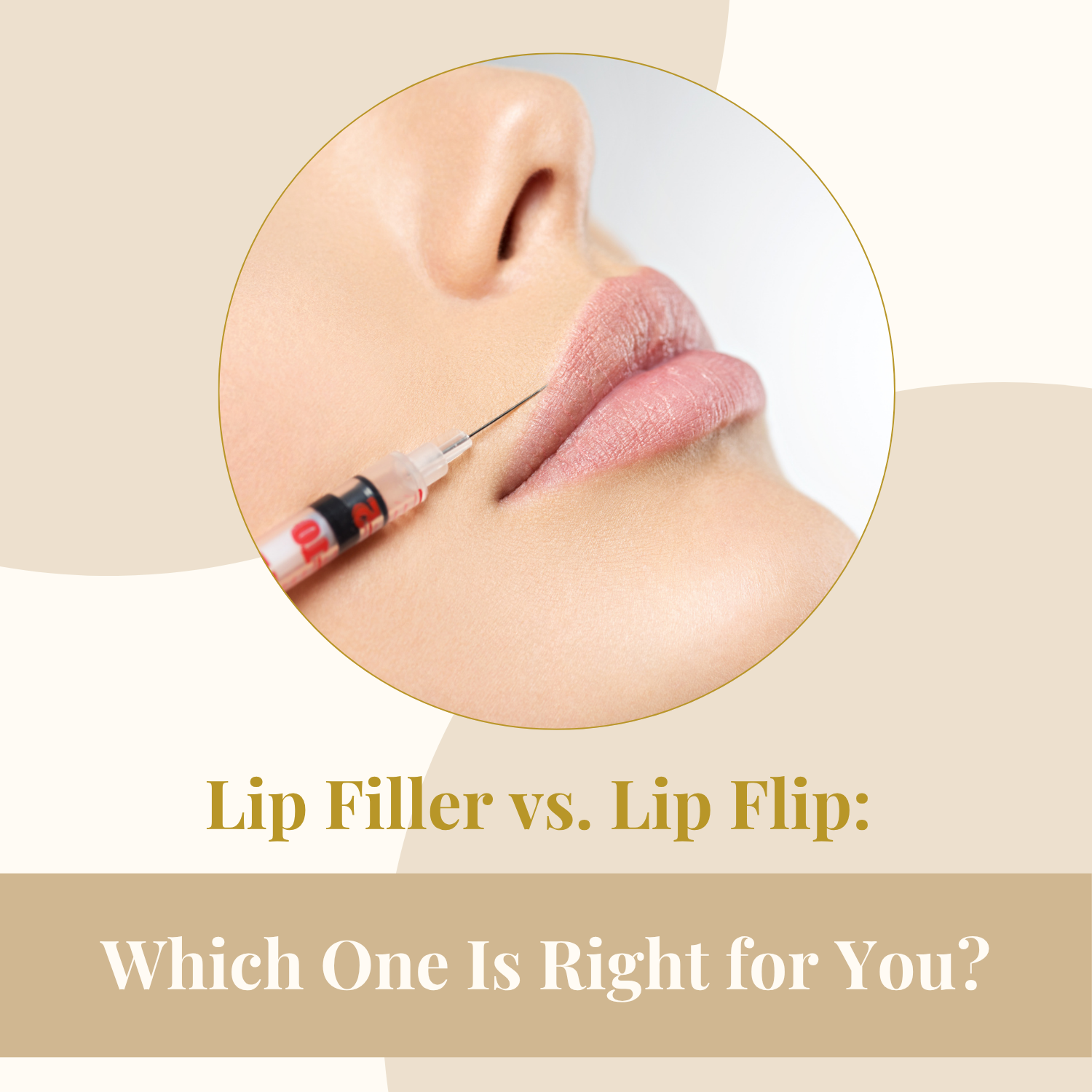 Lip Filler vs. Lip Flip:           Which One Is Right for You?