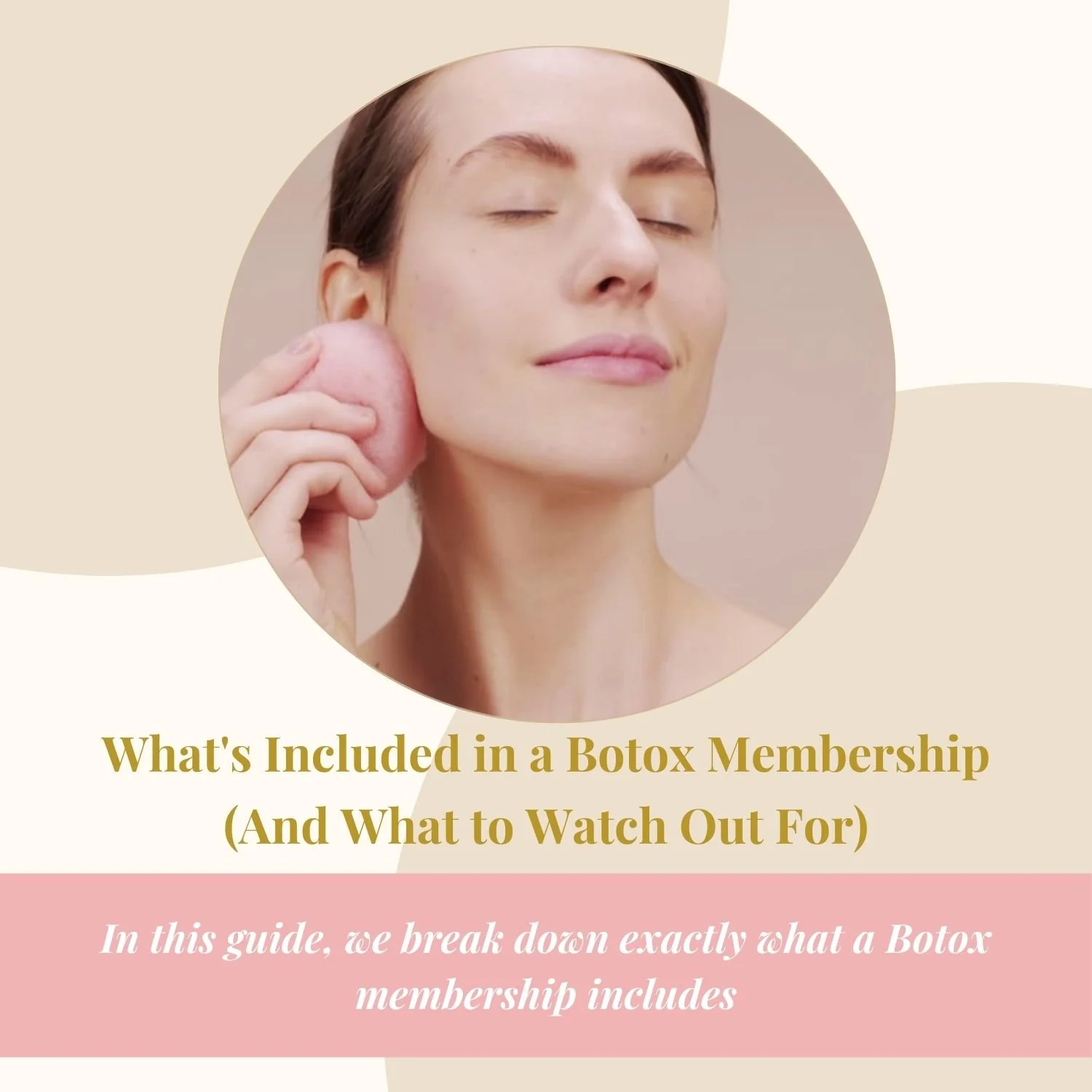 What's Included in a Botox Membership (And What to Watch Out For)