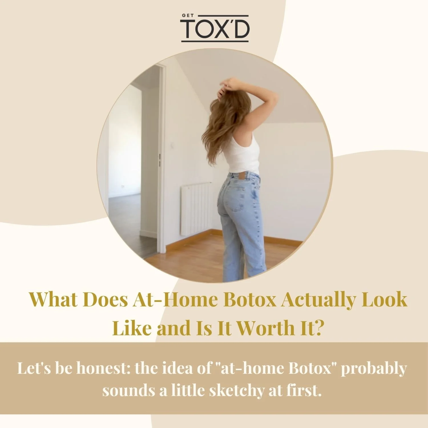What Does At-Home Botox Actually Look Like and Is It Worth It?