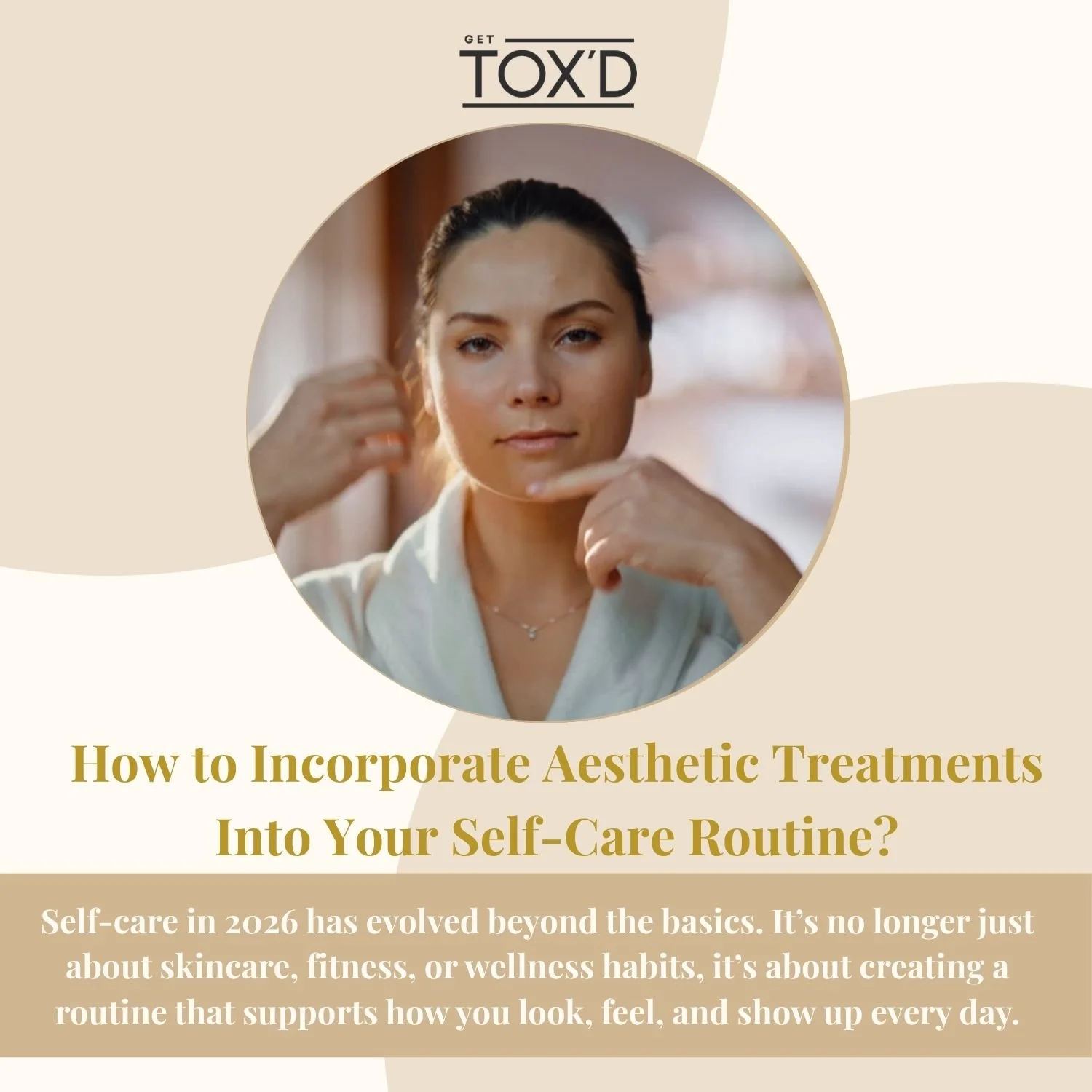How to Incorporate Aesthetic Treatments Into Your Self-Care Routine?