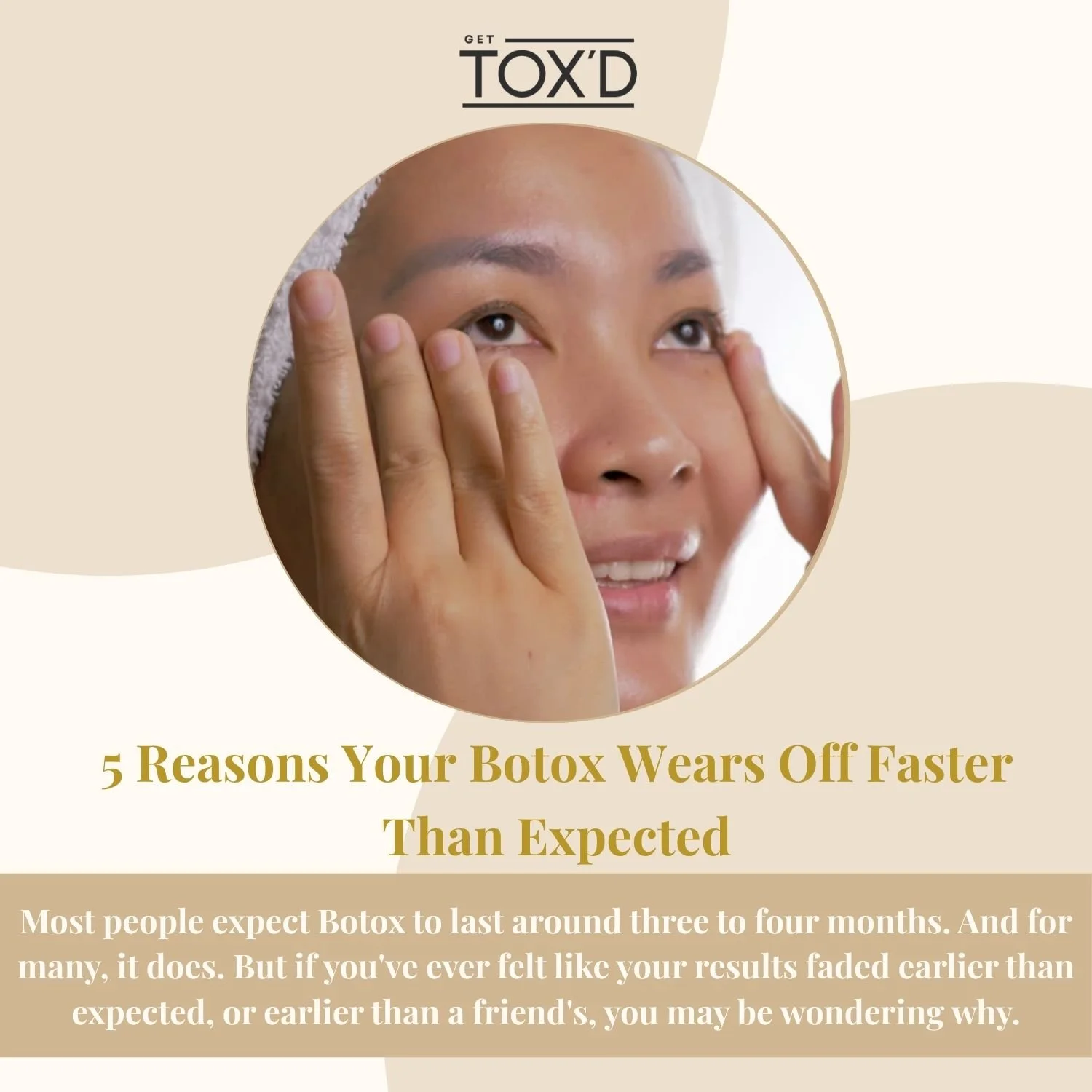5 Reasons Your Botox Wears Off Faster Than Expected