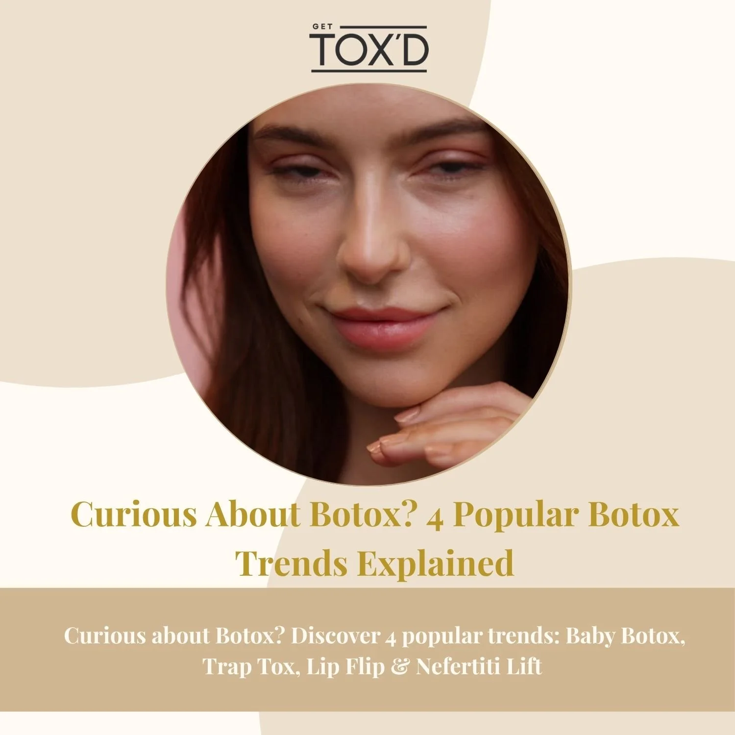 Curious About Botox? 4 Popular Botox Trends Explained