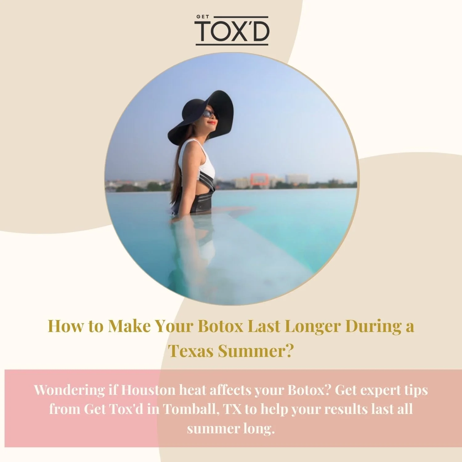 How to Make Your Botox Last Longer During a Texas Summer?