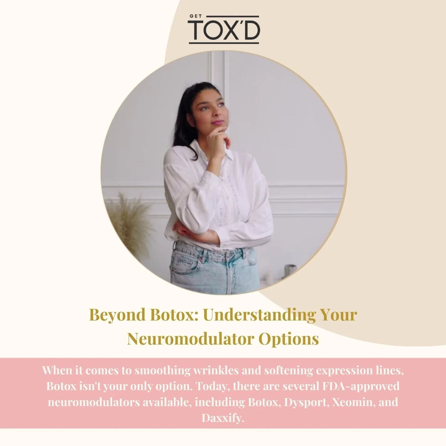 Beyond Botox: Understanding Your Neuromodulator Options