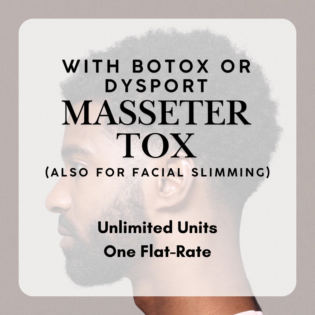 Masseter Tox for Teeth Grinding & Jaw Slimming