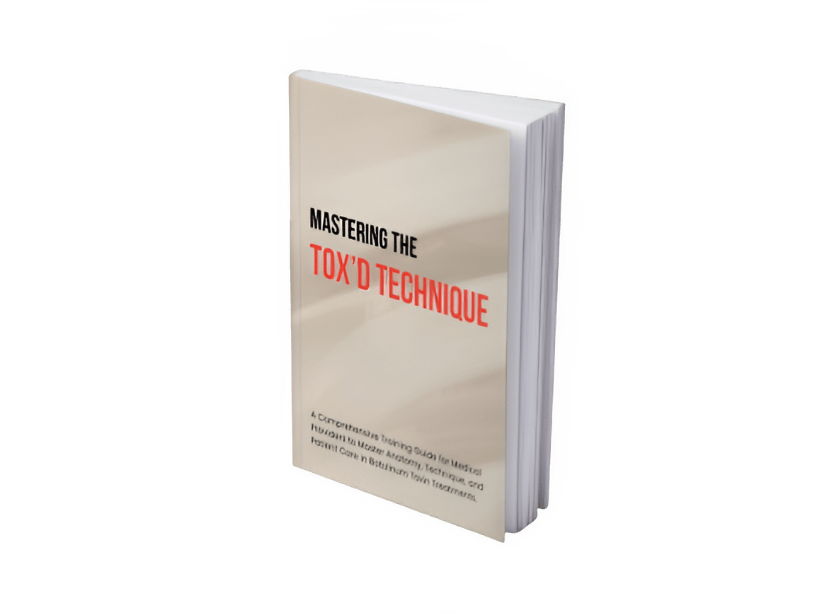 Training manual focused on mastering the Tox’d Technique for Botox injection