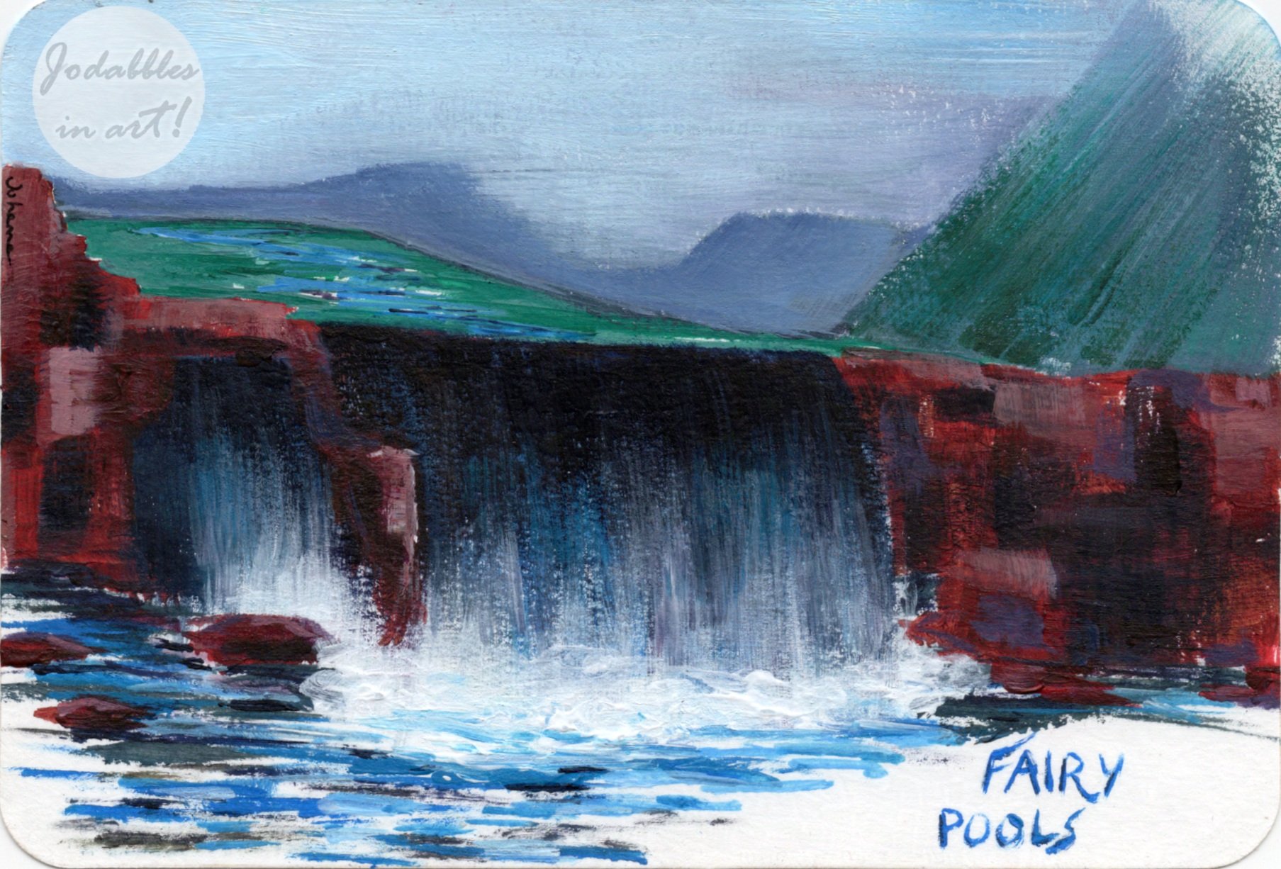 September 2023. Acrylic paints on watercolor paper (A6 postcard) - Fairy pools of Skye. Own reference.