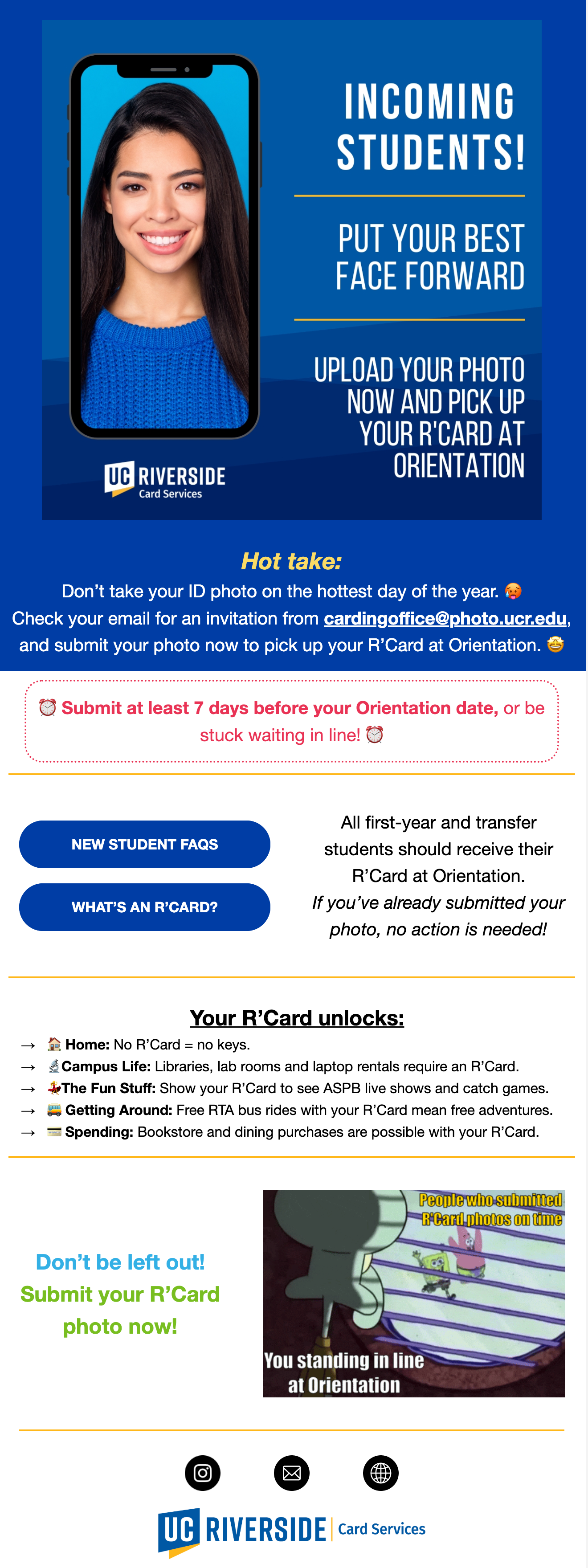 An email for the R'Card office to encourage students to submit their R'Card photos before Orientation.