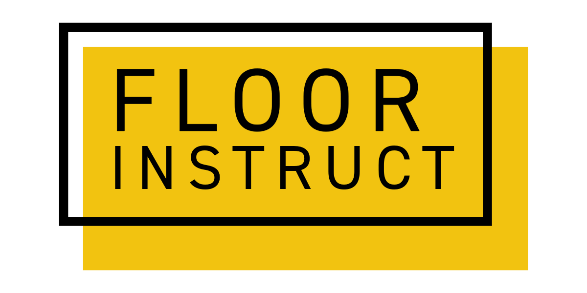 Floor Instruct