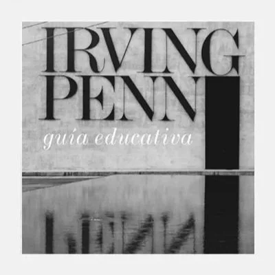 Irving Penn: Centennial Exhibition Educational Program (2024)