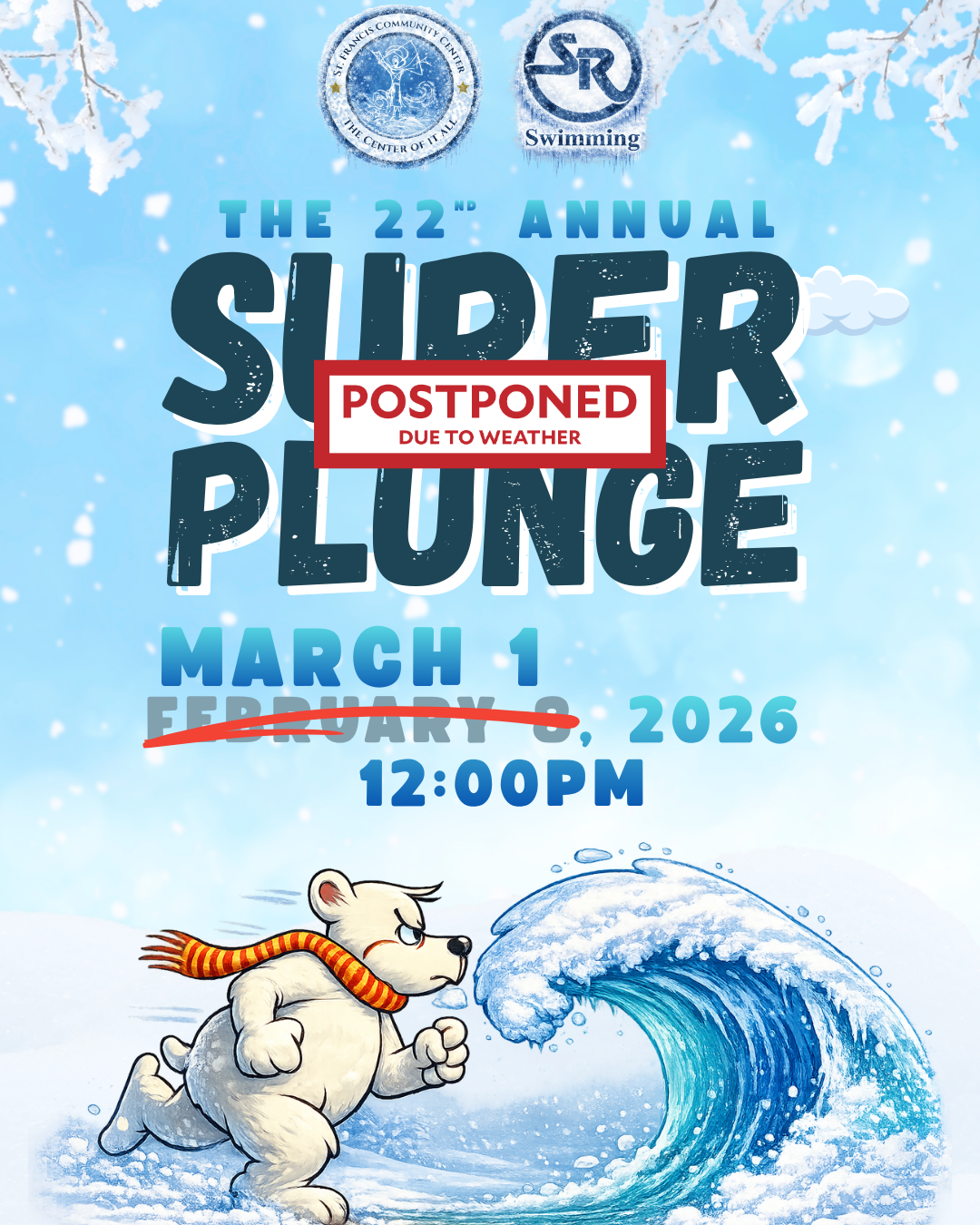 Super Plunge Postponed to March 1, 2026