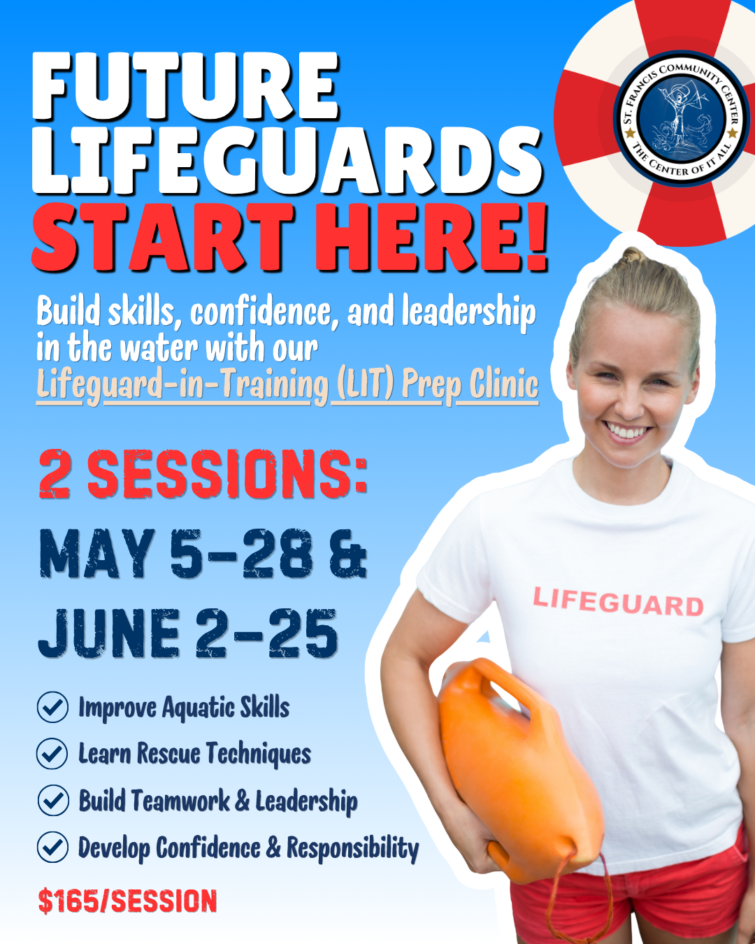 Future Lifeguards Start Here - Register for our Lifeguard in Training (LIT) Prep Clinic