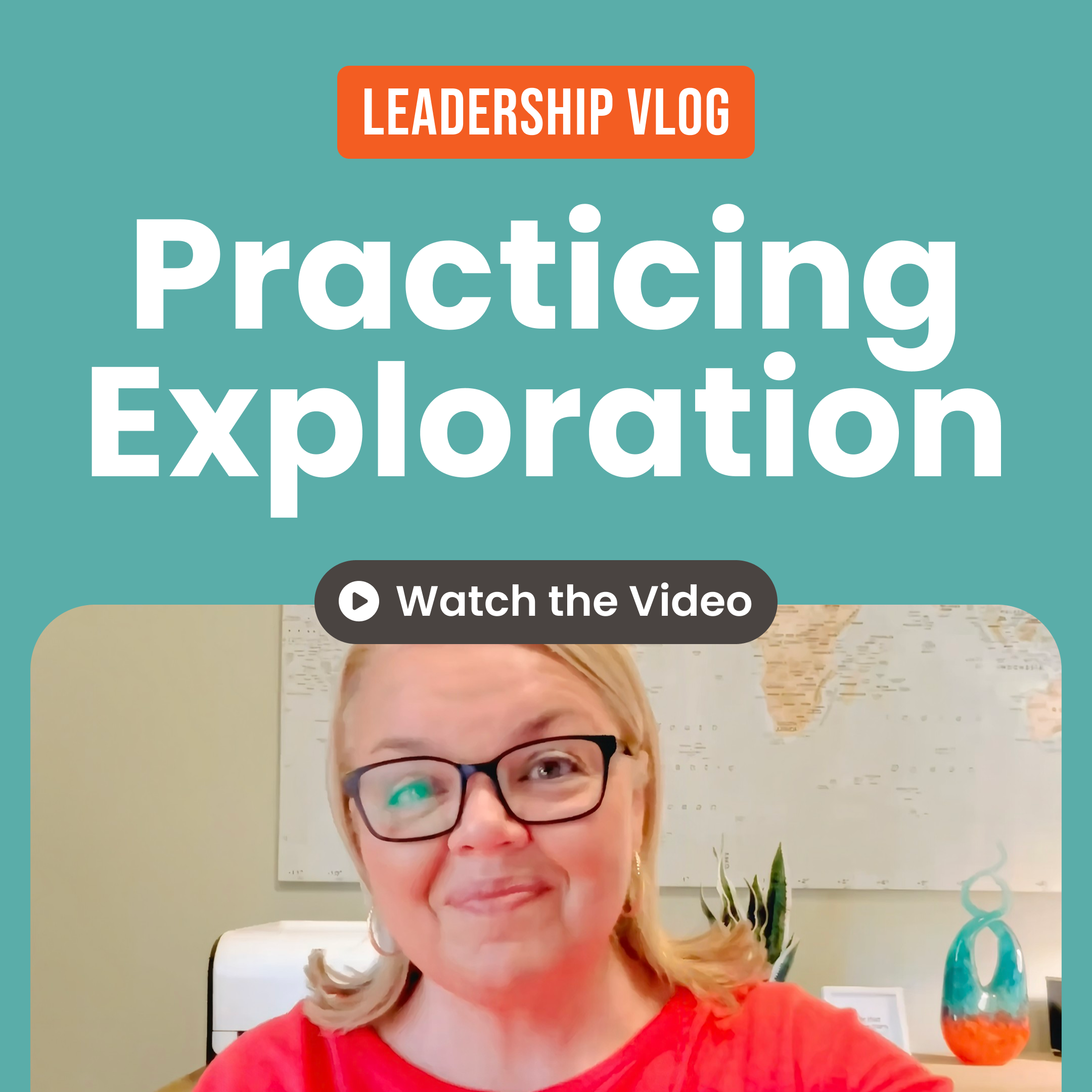 VLOG: Practicing Exploration