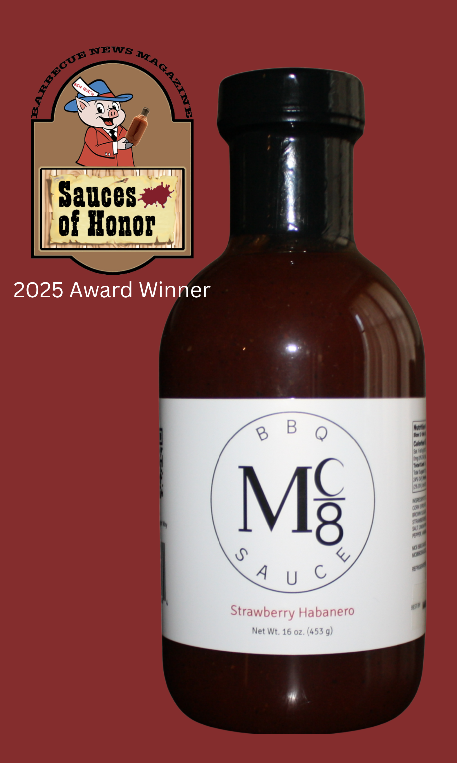 A bottle of Mc8 Strawberry Habanero BBQ sauce.