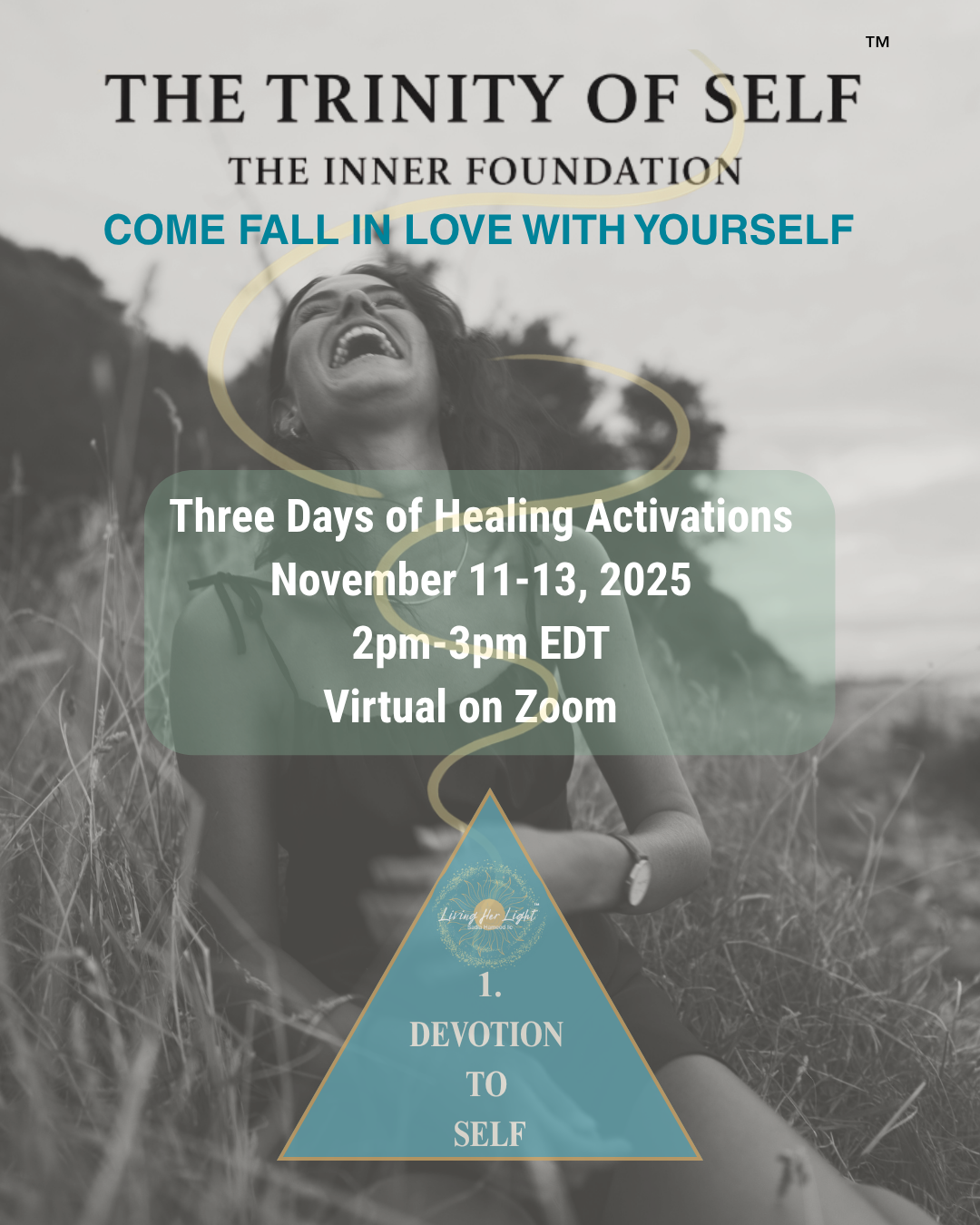Devotion to Self©  Group Healing & Activation- November (11-13)