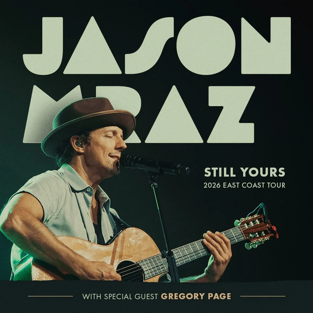 Jason Mraz Still Yours East Coast Tour