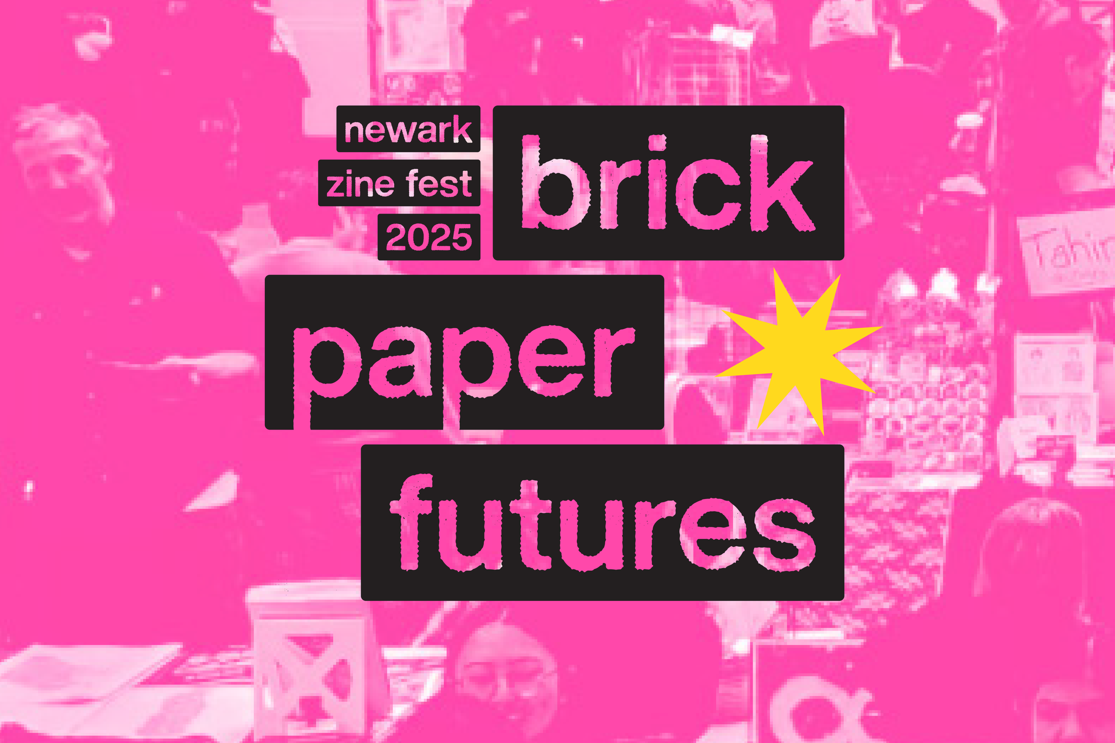 Newark Zine Fest 2025 (WIP)
