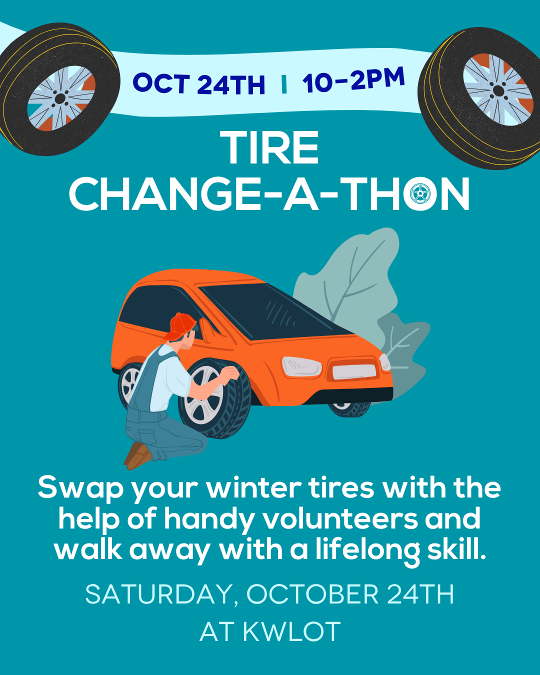 KWLOT TIRE CHANGE-A-THON Oct 2026.png