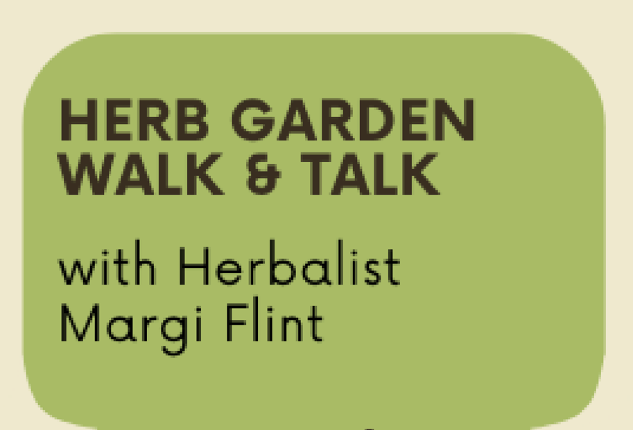 Herb Garden Walk & Talk at Newhall Fields Community Farm
