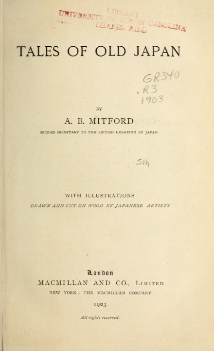 A. B. Mitford's Tales of Old Japan, the book that introduced the tale of the Vampire Cat of Nabeshima to Western audiences. Public domain.