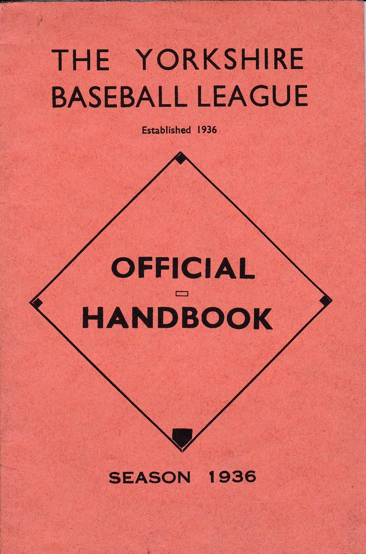 Yorkshire Baseball League 1936 Official Handbook. Authors's own collection.