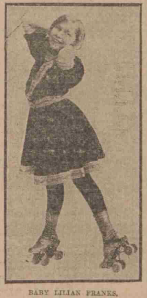 'Baby' Lillian Franks, child skater. Scottish Referee, 19 July 1909.