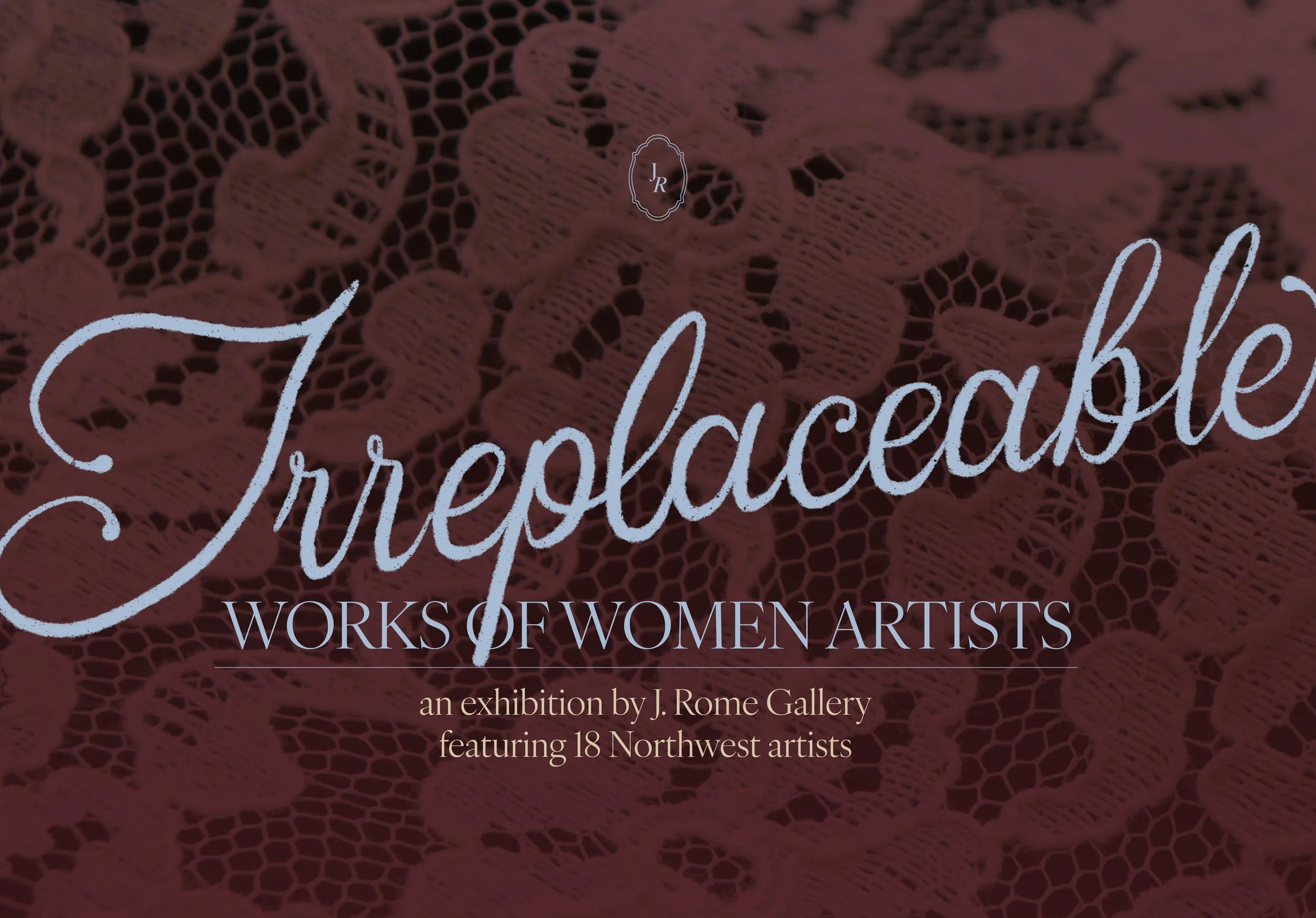 Irreplaceable: Works by Women Artists